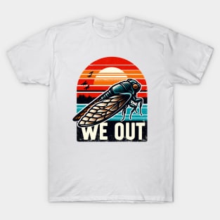 Cicada We Out T-Shirt